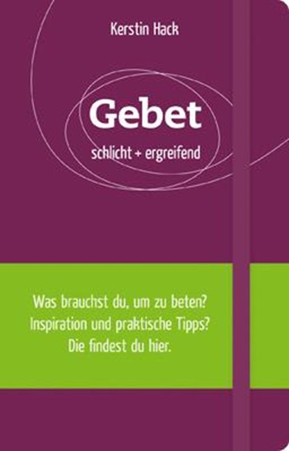 Gebet, Kerstin Hack - Gebonden - 9783935992947