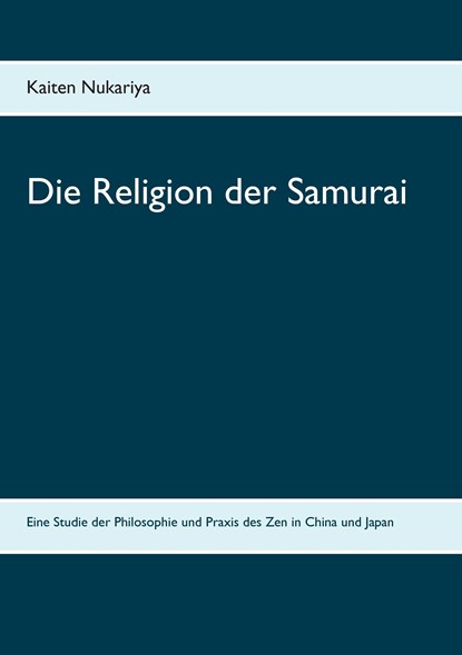 Die Religion der Samurai, Kaiten Nukariya - Paperback - 9783936018929
