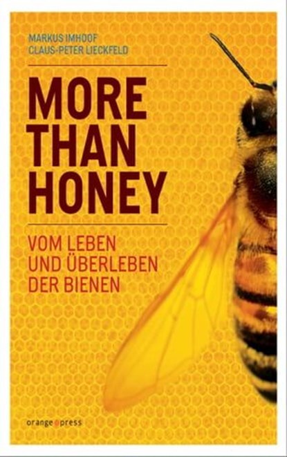 More Than Honey, Markus Imhoof ; Claus-Peter Lieckfeld - Ebook - 9783936086782