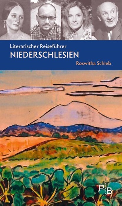 Literarischer Reiseführer Niederschlesien, Roswitha Schieb - Paperback - 9783936168938