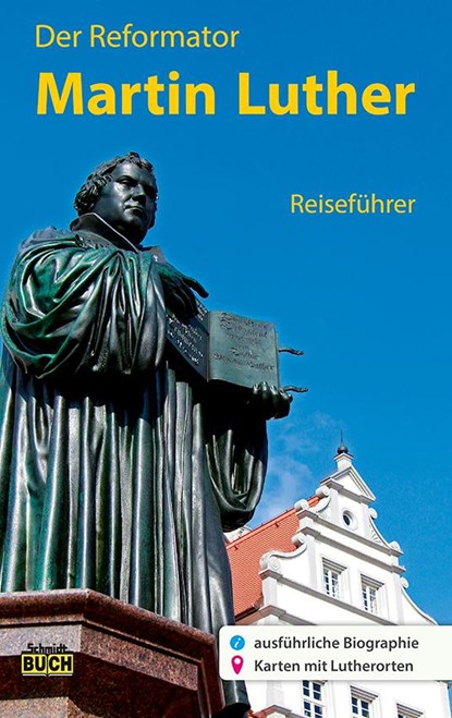 Der Reformator Martin Luther - Reiseführer, Wolfgang Hoffmann - Paperback - 9783936185881