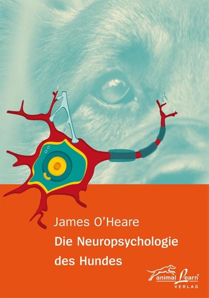 Die Neuropsychologie des Hundes, James O'Heare - Paperback - 9783936188462