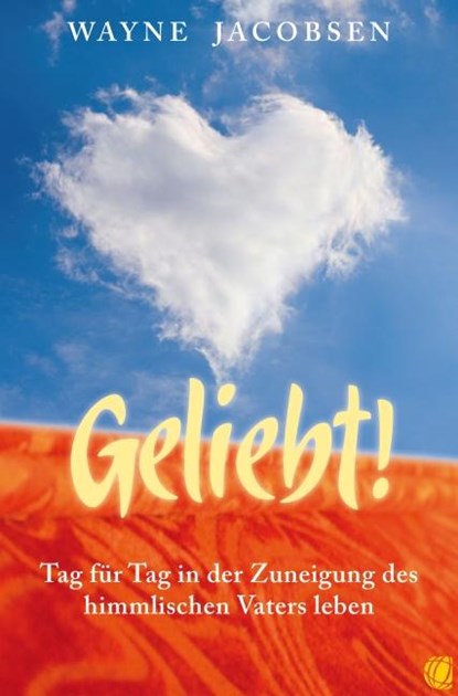 Geliebt!, Wayne Jacobsen - Paperback - 9783936322330