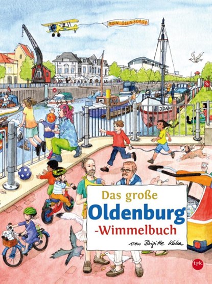 Das große OLDENBURG-Wimmelbuch, niet bekend - Gebonden - 9783936359992