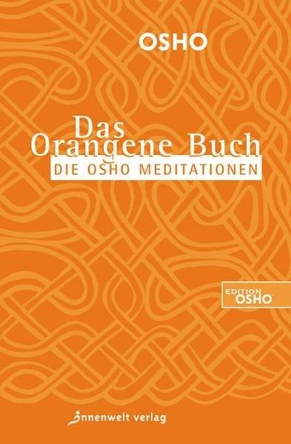 Das Orangene Buch, Osho - Paperback - 9783936360707