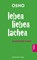 Leben. Lieben. Lachen, Osho - Paperback - 9783936360837