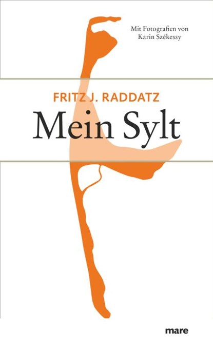 Mein Sylt, Fritz J. Raddatz - Gebonden - 9783936384260