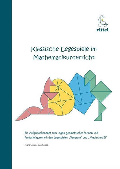 Klassische Legespiele im Mathematikunterricht, niet bekend - Paperback - 9783936443295