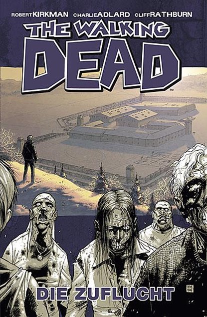 The Walking Dead 3, Robert Kirkman ;  Charlie Adlard - Gebonden - 9783936480337