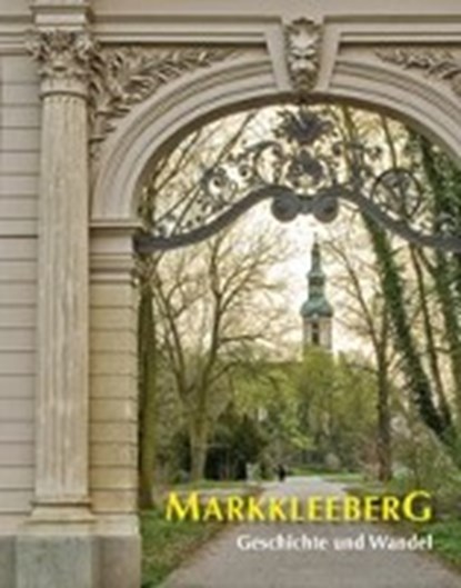 Markkleeberg, NABERT,  Thomas ; Förster, Otto Werner ; Höhn, Andreas ; Zock, Michael - Gebonden - 9783936508482