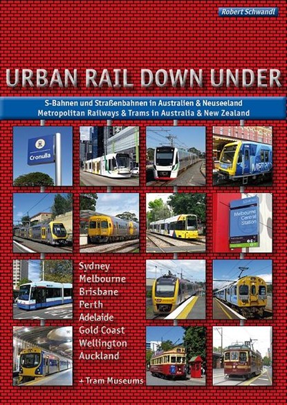 Urban Rail Down Under, Robert Schwandl - Paperback - 9783936573312