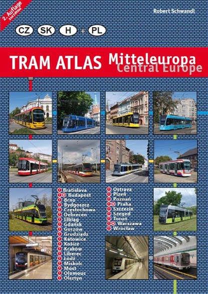 Tram Atlas Mitteleuropa / Central Europe, Robert Schwandl - Paperback - 9783936573763