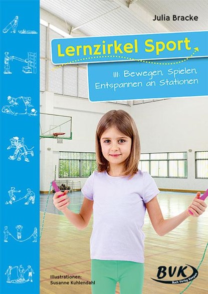 Lernzirkel Sport 3, Julia Bracke - Gebonden - 9783936577242