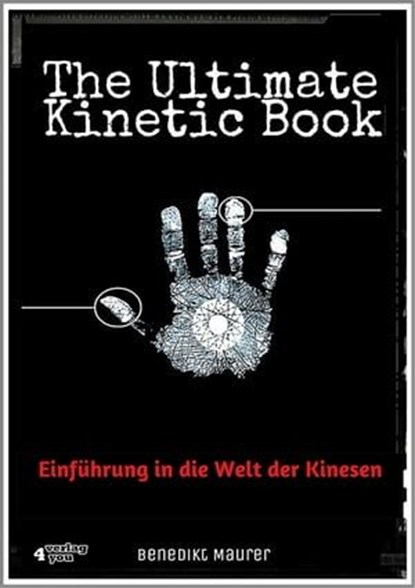 The Ultimate Kinetic Book, Benedikt Maurer - Ebook - 9783936612943
