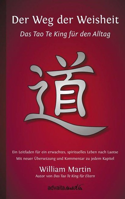 Der Weg der Weisheit, William Martin - Gebonden - 9783936718140
