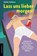 Lass uns lieber morgen!, Stefan Schwarz - Paperback - 9783937088235