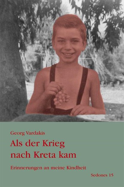 Als der Krieg nach Kreta kam, Georg Vardakis - Paperback - 9783937108230