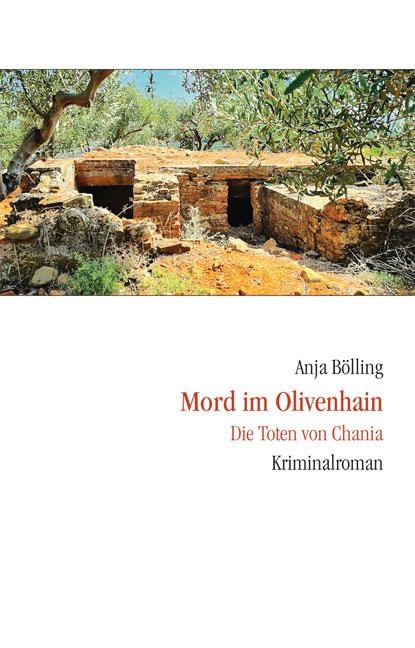 Mord im Olivenhain, Anja Bölling - Paperback - 9783937108452