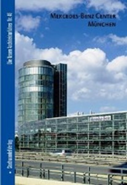 Mercedes Benz Center Munich, HERWIG,  Oliver - Paperback - 9783937123011