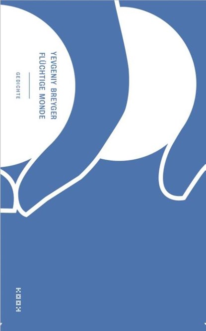 flüchtige monde, Yevgeniy Breyger - Paperback - 9783937445786