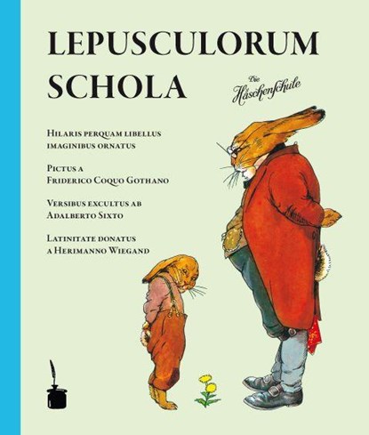 Die Häschenschule. Schola lepusculorum, Albert Sixtus - Paperback - 9783937467245