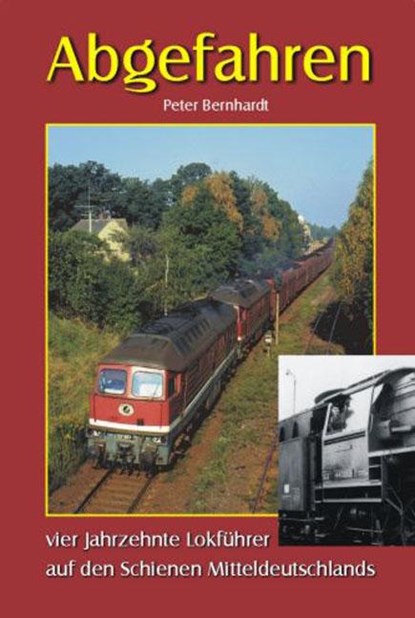 Abgefahren, Peter Bernhardt - Gebonden - 9783937496016