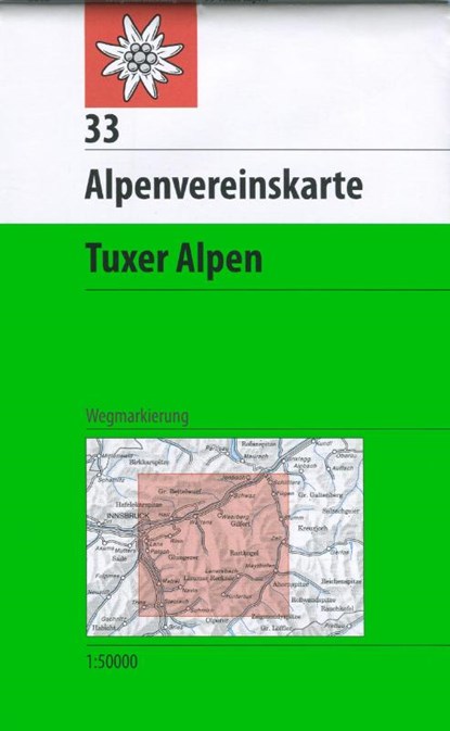 DAV Alpenvereinskarte 33 Tuxer Alpen 1 : 50 000 Wegmarkierung, niet bekend - Gebonden - 9783937530475
