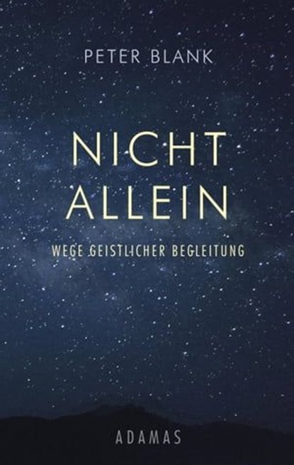 Nicht allein, Peter Blank ; Ignaz Brosa - Ebook - 9783937626864
