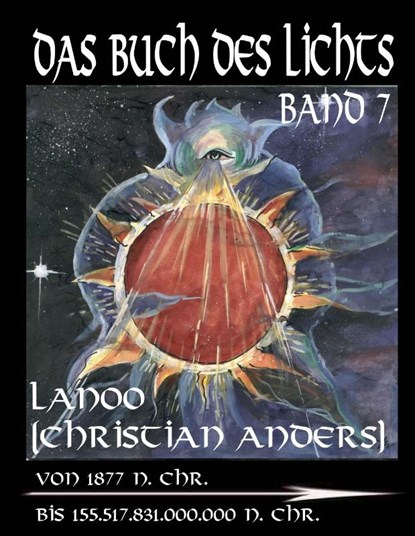 Das Buch des Lichts, Band 7, Christian Anders - Gebonden - 9783937699417