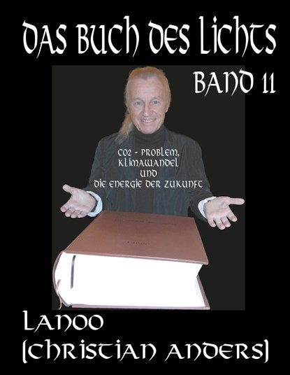 Das Buch des Lichts Band 11, Christian Anders - Gebonden - 9783937699806