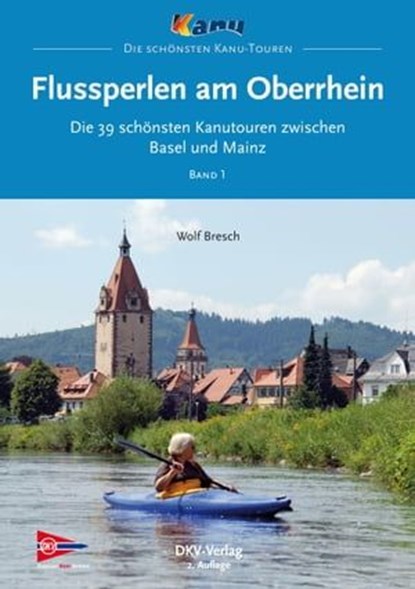 Flussperlen am Oberrhein, Wolf Bresch - Ebook - 9783937743677