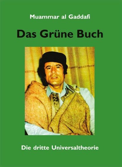 Das Grüne Buch, Muammar Al Gaddafi - Paperback - 9783937820095