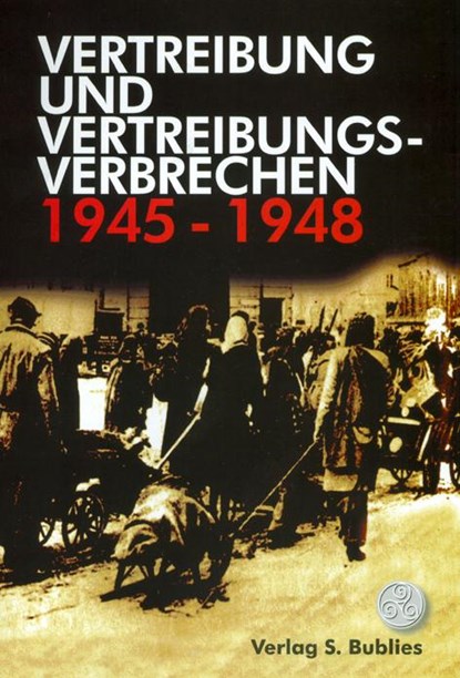 Vertreibung und Vertreibungsverbrechen 1945-1948, niet bekend - Paperback - 9783937820231