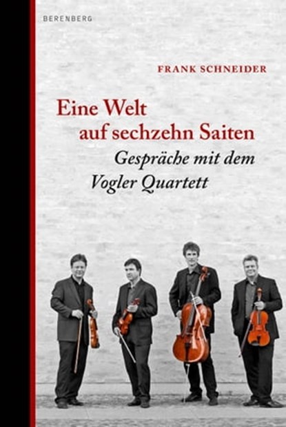Eine Welt auf sechzehn Saiten, Frank Schneider - Ebook - 9783937834962