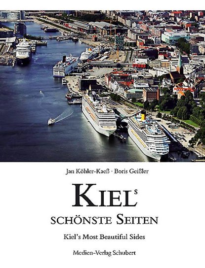 Kiels schönste Seiten, Boris Geißler - Gebonden - 9783937843063