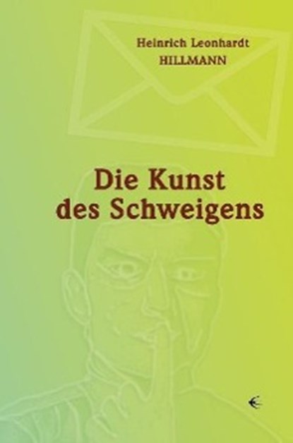 Die Kunst des Schweigens, niet bekend - Paperback - 9783937895697