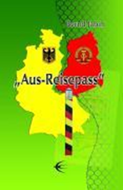 "Aus-Reisepass", niet bekend - Paperback - 9783937895789