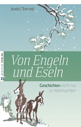 Von Engeln und Eseln - André Trocmé - 9783937896526