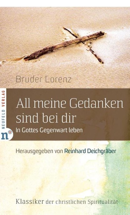 Allmeine Gedanken sind bei dir, Lorenz von der Auferstehung - Gebonden - 9783937896564