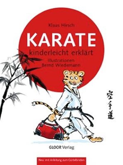 KARATE - kinderleicht erklärt, Klaus Hirsch - Paperback - 9783938037119