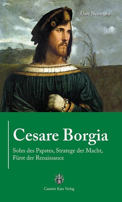 Cesare Borgia, Uwe Neumahr - Paperback - 9783938047842