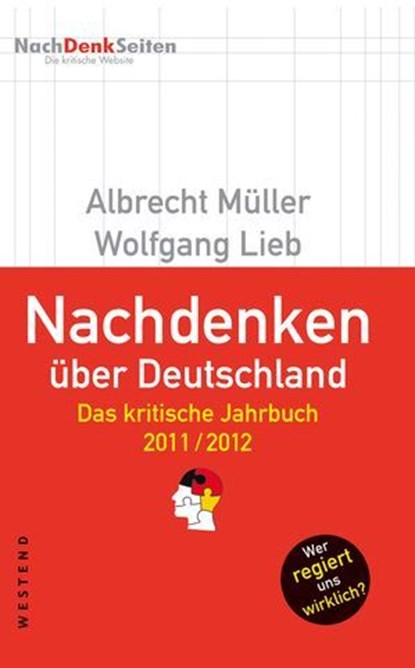 Nachdenken über Deutschland, Albrecht Müller ; Wolfgang Lieb - Ebook - 9783938060766