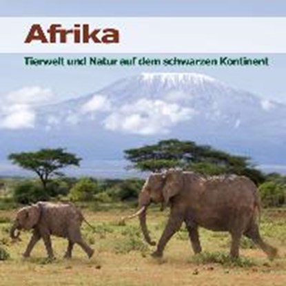 Afrika - Tierstimmen und Naturgeräusche, DINGLER,  Karl-Heinz - AVM - 9783938147832
