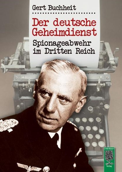 Der deutsche Geheimdienst, Gert Buchheit - Gebonden - 9783938176214