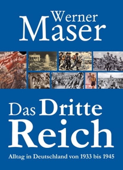 Das Dritte Reich, Werner Maser - Ebook - 9783938176689