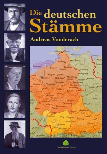 Die deutschen Stämme, Andreas Vonderach - Paperback - 9783938176870