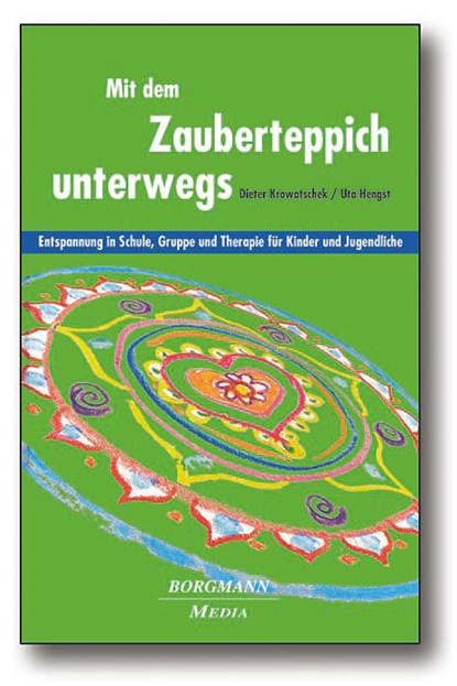 Mit dem Zauberteppich unterwegs, Dieter Krowatschek ; Uta Hengst - Gebonden - 9783938187128