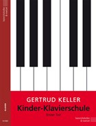 Kinder-Klavierschule, Teil 1 | Gertrud Keller | 