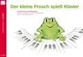 Der kleine Frosch spielt Klavier | Wolfgang Roloff | 
