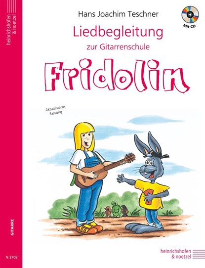Liedbegleitung zur Gitarrenschule "Fridolin", Hans Joachim Teschner - Paperback - 9783938202708
